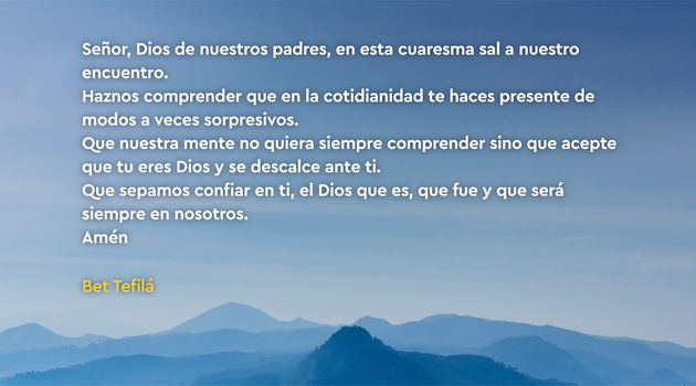 Comentario a la liturgia: III Domingo de Cuaresma - 24 de Marzo del 2019 "Dios sale a nuestro encuentro sobre todo en lo cotidiano de la vida".
